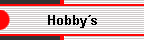 Hobbys